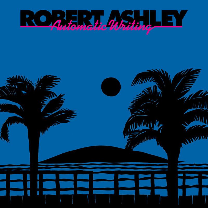 Cover of Automatic Writing by Robert Ashley