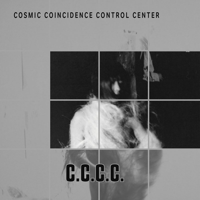 Cover of Cosmic Coincidence Control Center by C.C.C.C.