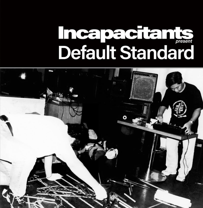 Cover of Default Standard by Incapacitants