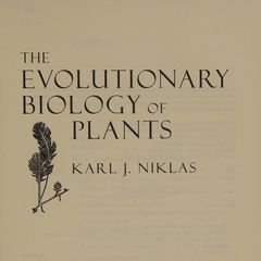 Cover of The Evolutionary Biology of Plants by Karl J. Niklas