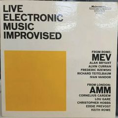 Cover of Live Electronic Music Improvised by MEV and AMM