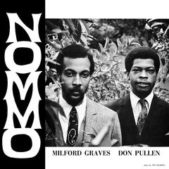 Cover of Nommo by Milford Graves and Don Pullen