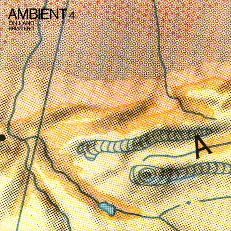 Cover of Ambient 4: On Land by Brian Eno