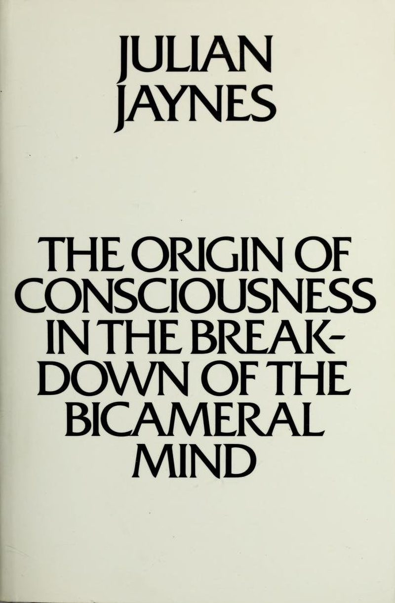 Cover of The Origin of Consciousness in the Breakdown of the Bicameral Mind