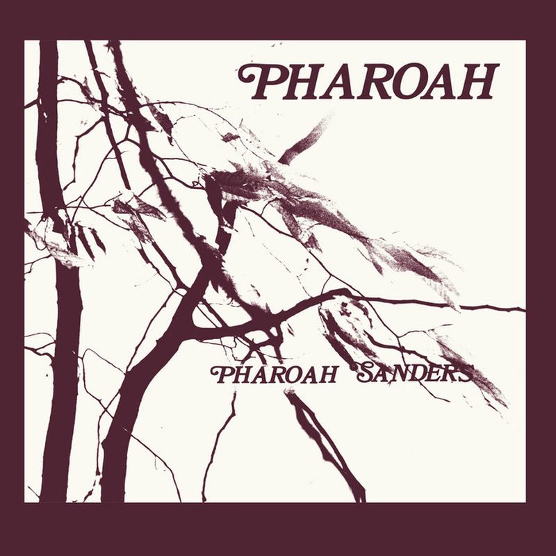 Cover of Pharoah by Pharoah Sanders