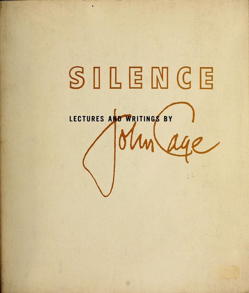 Cover of Silence: Lectures and Writings by John Cage