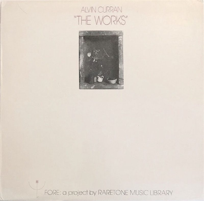 Cover of the 1980 Alvin Curran LP The Works