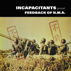 Cover of Feedback of N.M.S. by Incapacitants