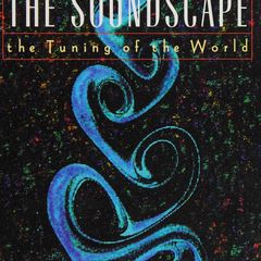 Cover of The Soundscape by R. Murray Schafer